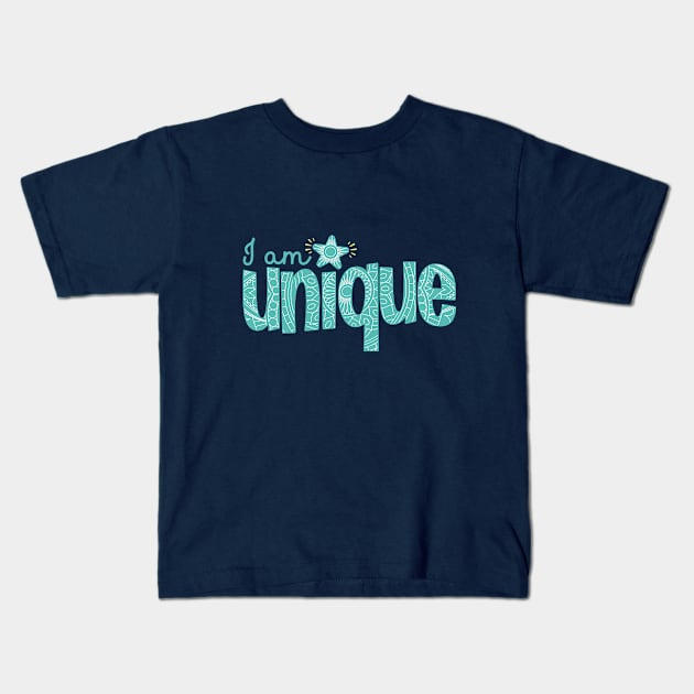 I Am Unique Kids T-Shirt by AnnMarie